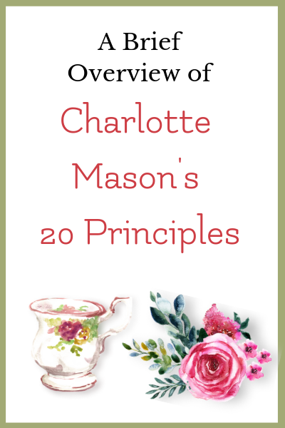 Méthode d'enseignement à domicile Charlotte Mason 20 principes