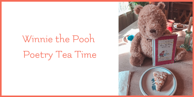 Winnie the Pooh Day Poetry Tea Time