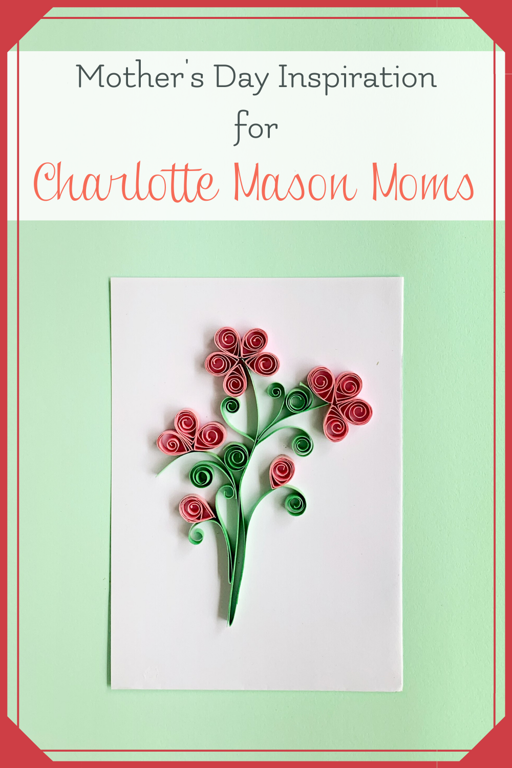 Charlotte Mason mother culture and mother's day giveaway