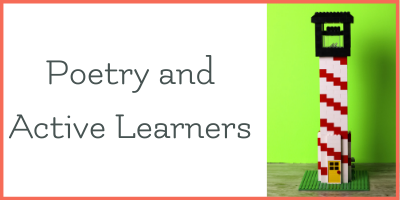 Poetry and Building Blocks – Listening tricks for active learners